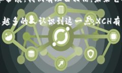 在TP钱包上，XCH（Chia）是